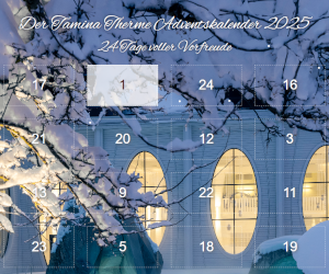 Tamina Therme Adventskalender: jeden Tag neue Preise gewinnen